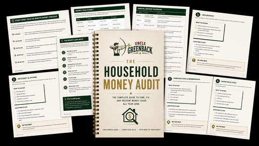 The Household Money Audit™ The Complete Guide to Find, Fix & Prevent Money Leaks All Year Long